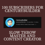 CenturyBuilder Reaches 100 Subscribers Post Image